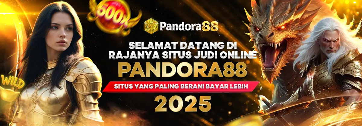 SELAMAT DATANG DI PANDORA88